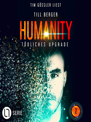 cover image of Tödliches Upgrade--Humanity, Teil 2 (Ungekürzt)